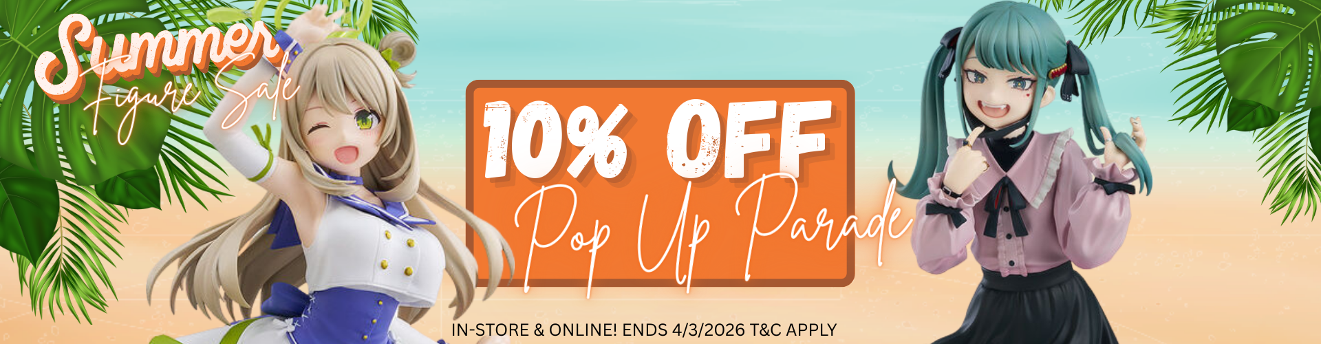 End of Summer 2026 Promotion - Pop up parade