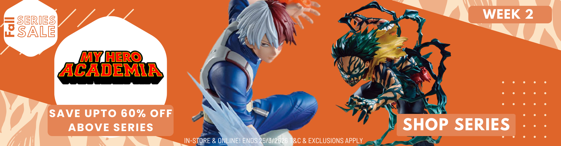 Fall Series Sale - Week 2 S2 (MHA)