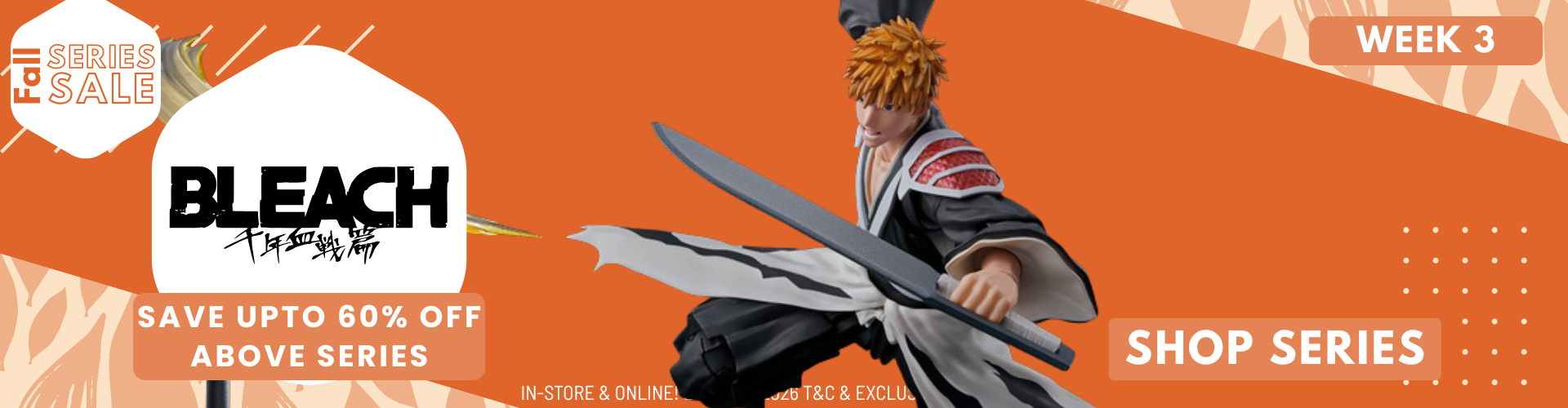 Fall Series Sale - Week 3 S2 (BLEACH)
