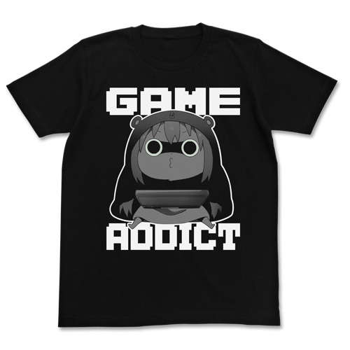 Game Addiction Umaru T-shirt
